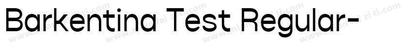 Barkentina Test Regular字体转换